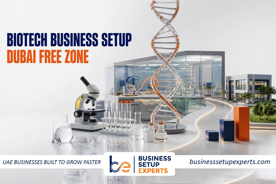 Biotech Business Setup in Dubai Free Zone