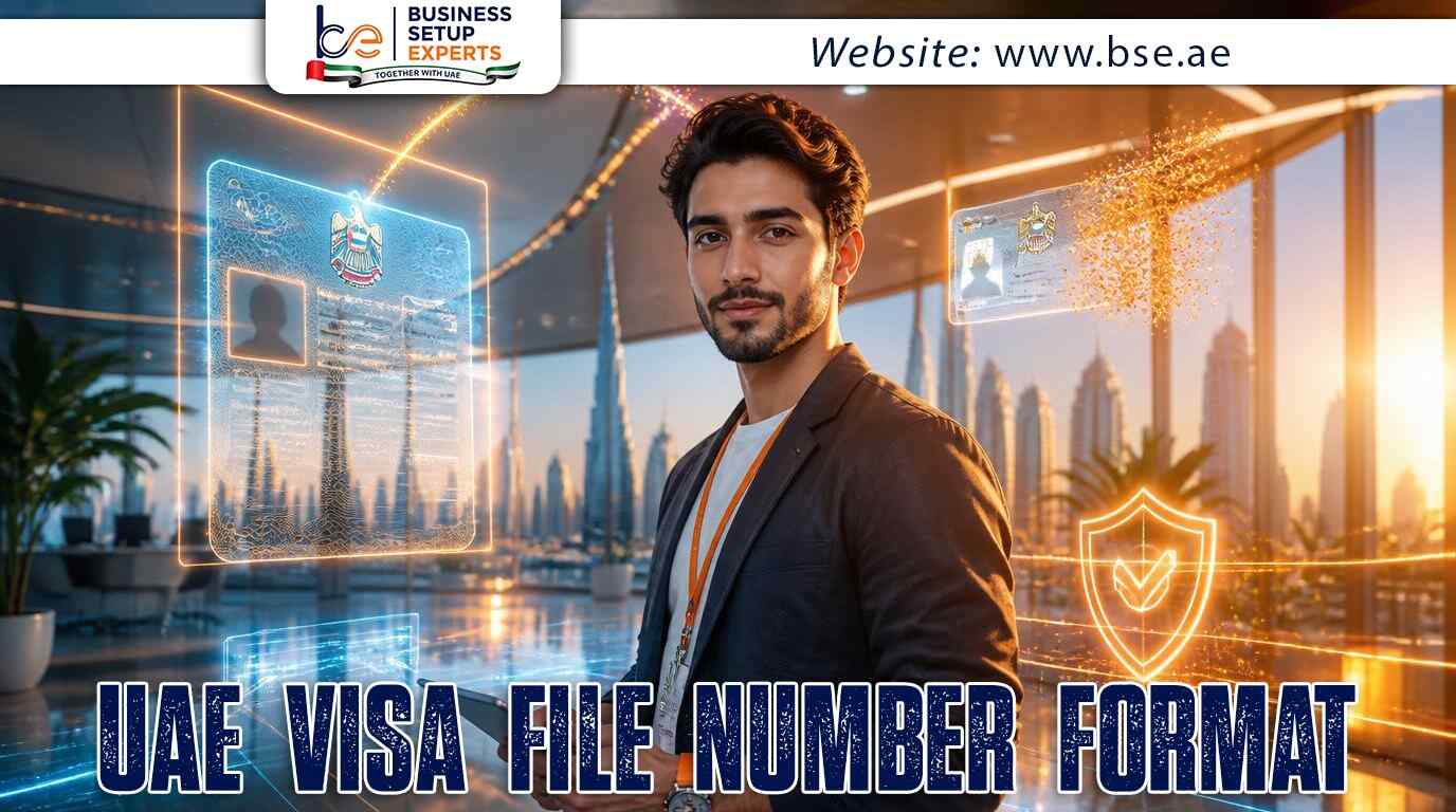 UAE Visa File Number 2026 Format, UID Difference, Check & Importance