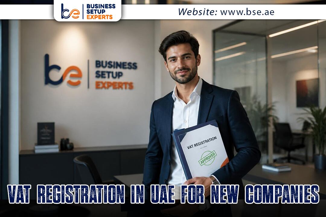 VAT Registration in UAE for New Companies