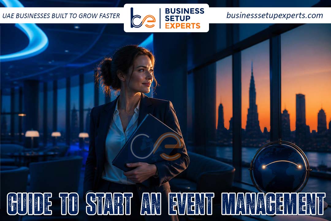 How to Start an Event Management Company in Dubai