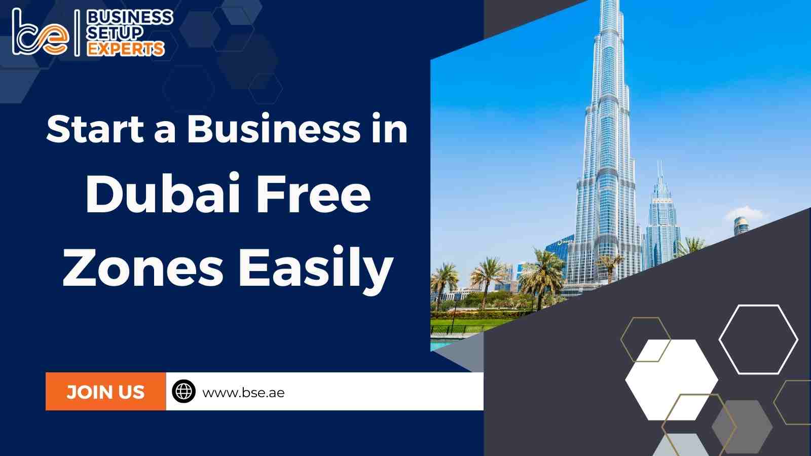 Start a Business in Dubai Free Zones Easily