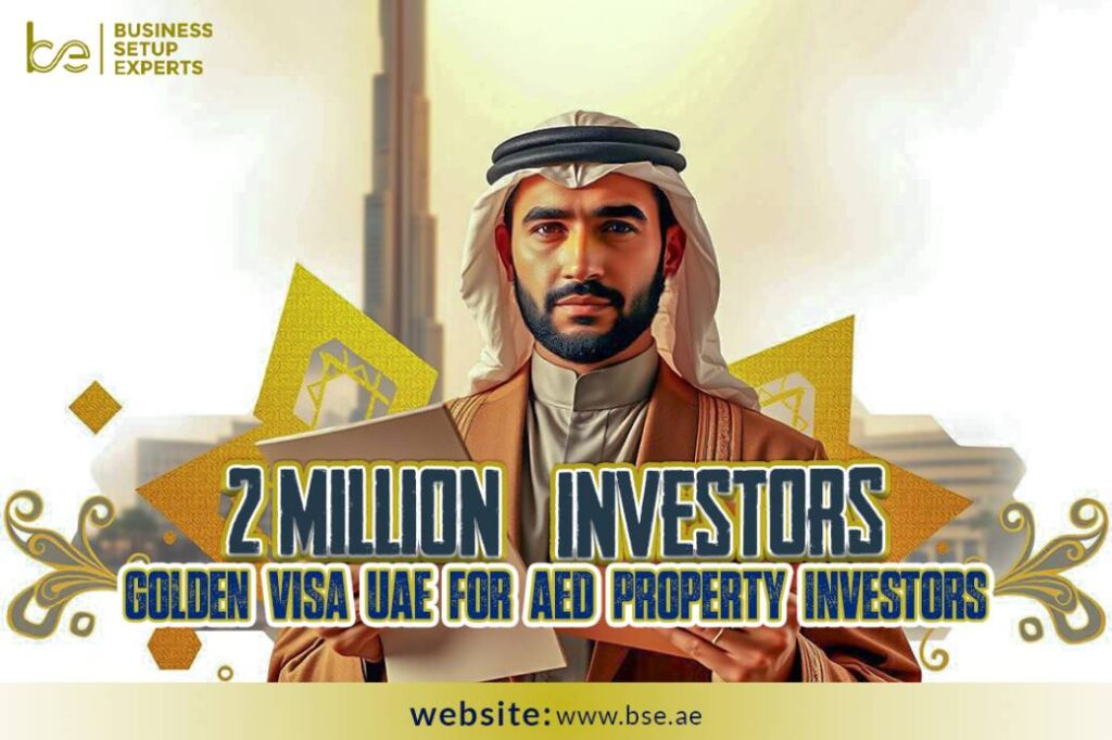 Golden Visa UAE for AED 2M Property Investors