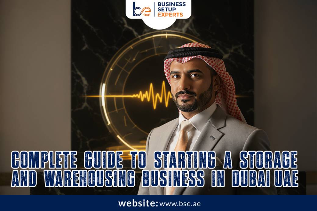 Complete Guide to Starting a Storage and Warehousing Business in Dubai, UAE (2025)