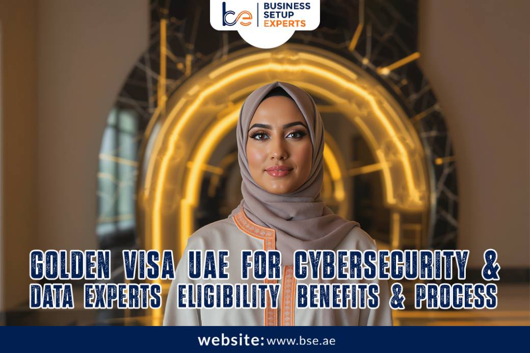 Golden Visa UAE 2025 for Cybersecurity & Data Experts: Eligibility, Benefits & Process