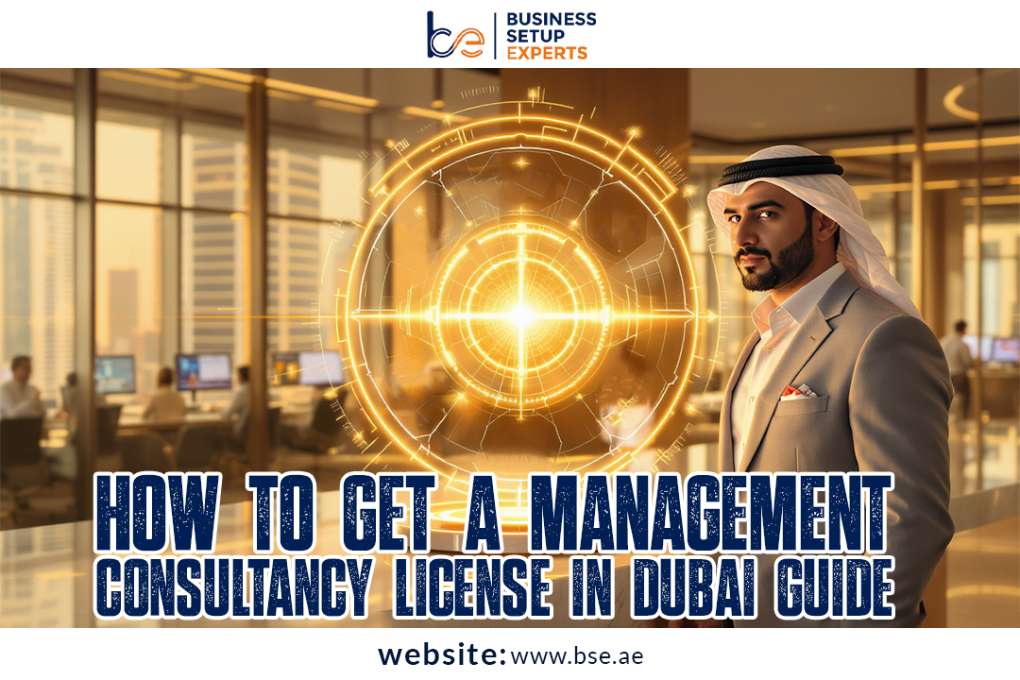 How to Get a Management Consultancy License in Dubai (2025 Guide)