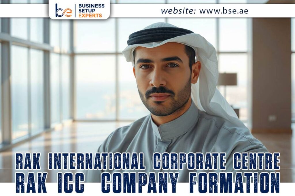 RAK International Corporate Centre (RAK ICC) Company Formation