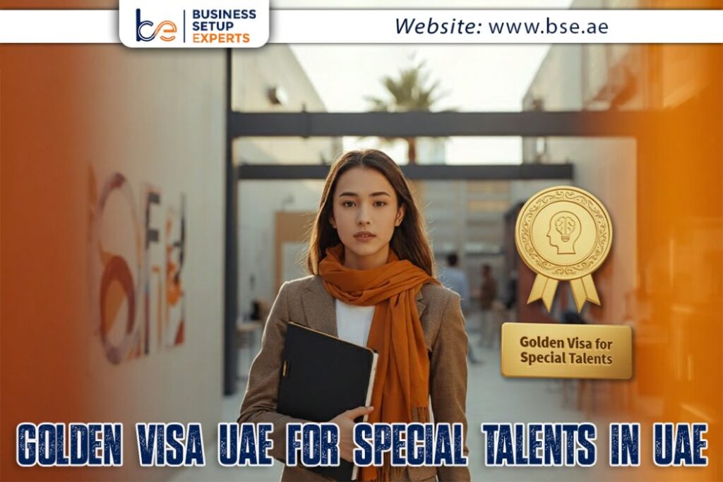 Golden Visa UAE for Special Talents in UAE