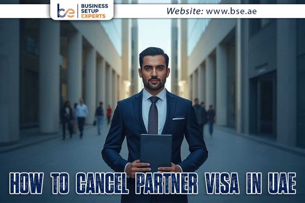 Cancel Partner Visa in UAE