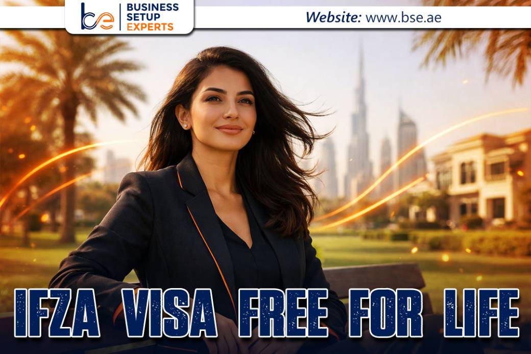 IFZA Visa Free for Life 2026: Dubai Business Setup Guide