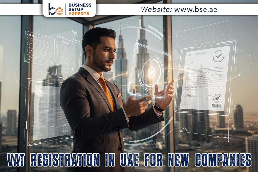 VAT Registration in UAE for New Companies