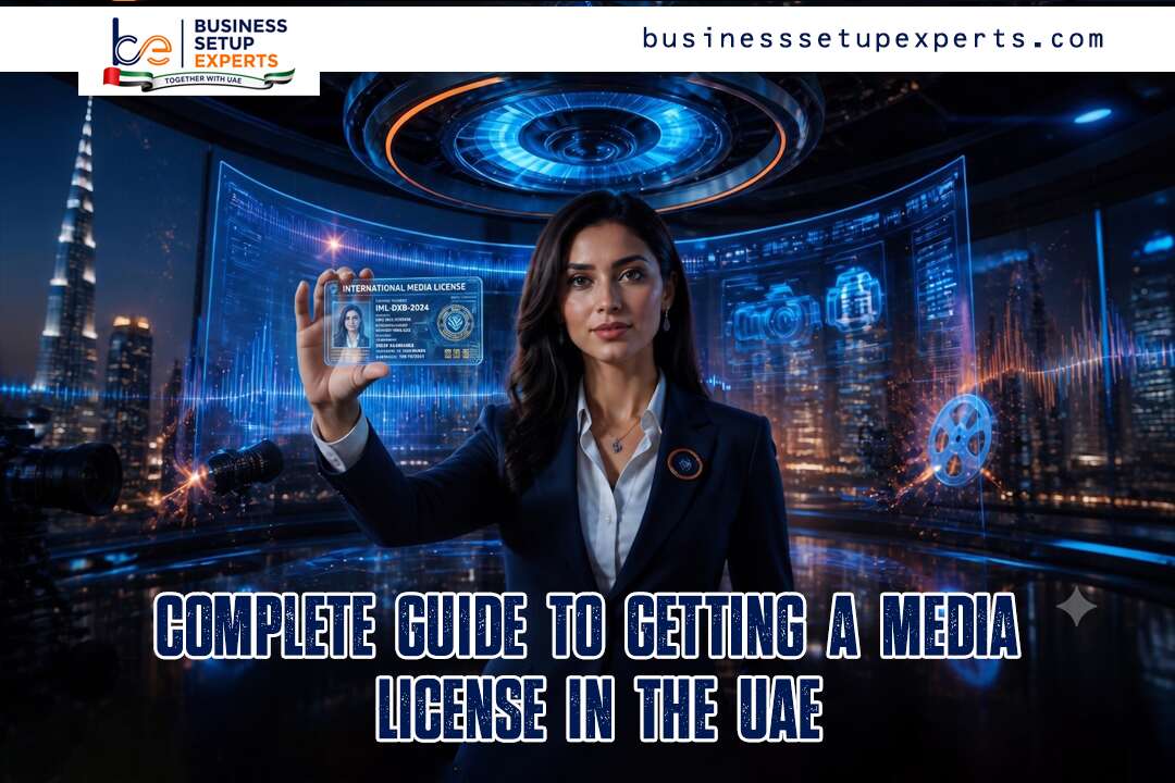 How to Obtain a Media License in the UAE