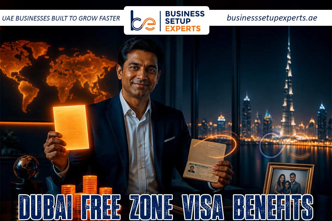 Dubai Free Zone Visa Benefits
